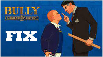 FIX: Infinite Loading Screens / Graphical Glitches in Bully PC Game