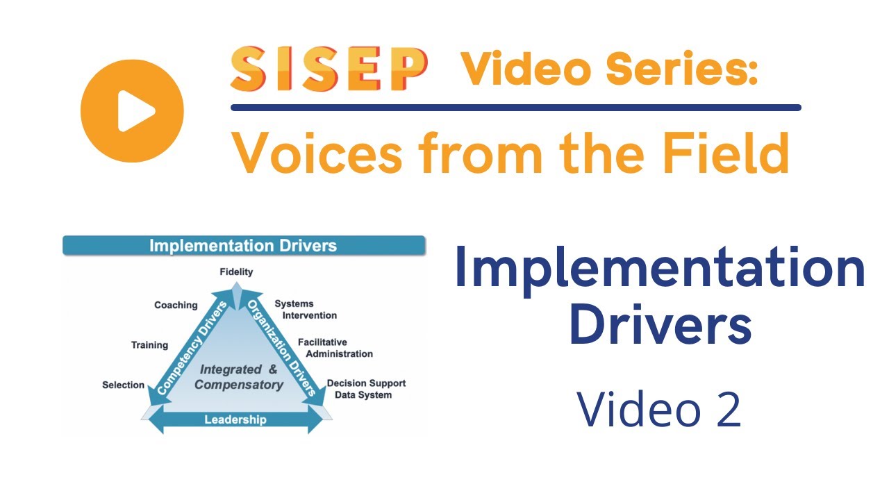 Voices from the Field: Implementation Drivers Intro 2 - YouTube