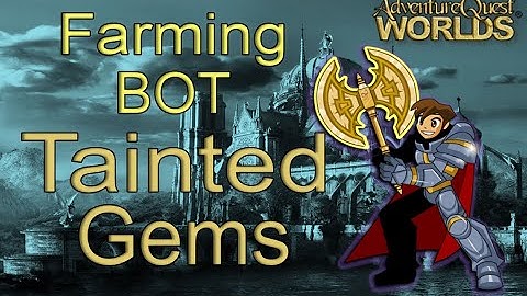 AQW - Tainted Gem Bot for Cetera