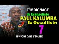 7 Témoignage De Jean Paul Kalumba Partie 7 Ancien Sorcier Ex Occultiste