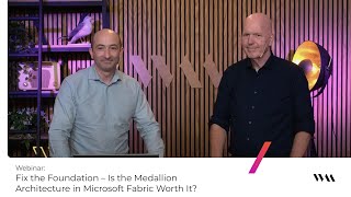 Fix the Foundation – Is the Medallion Architecture in Microsoft Fabric Worth It