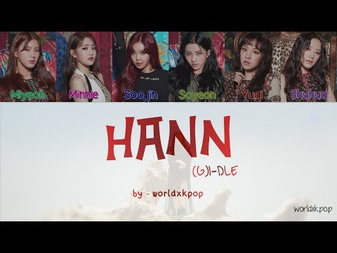 (G)I-DLE - HANN(ALONE) * KOLAY OKUNUŞ+MV(EASY LYRICS)COLOR CODED