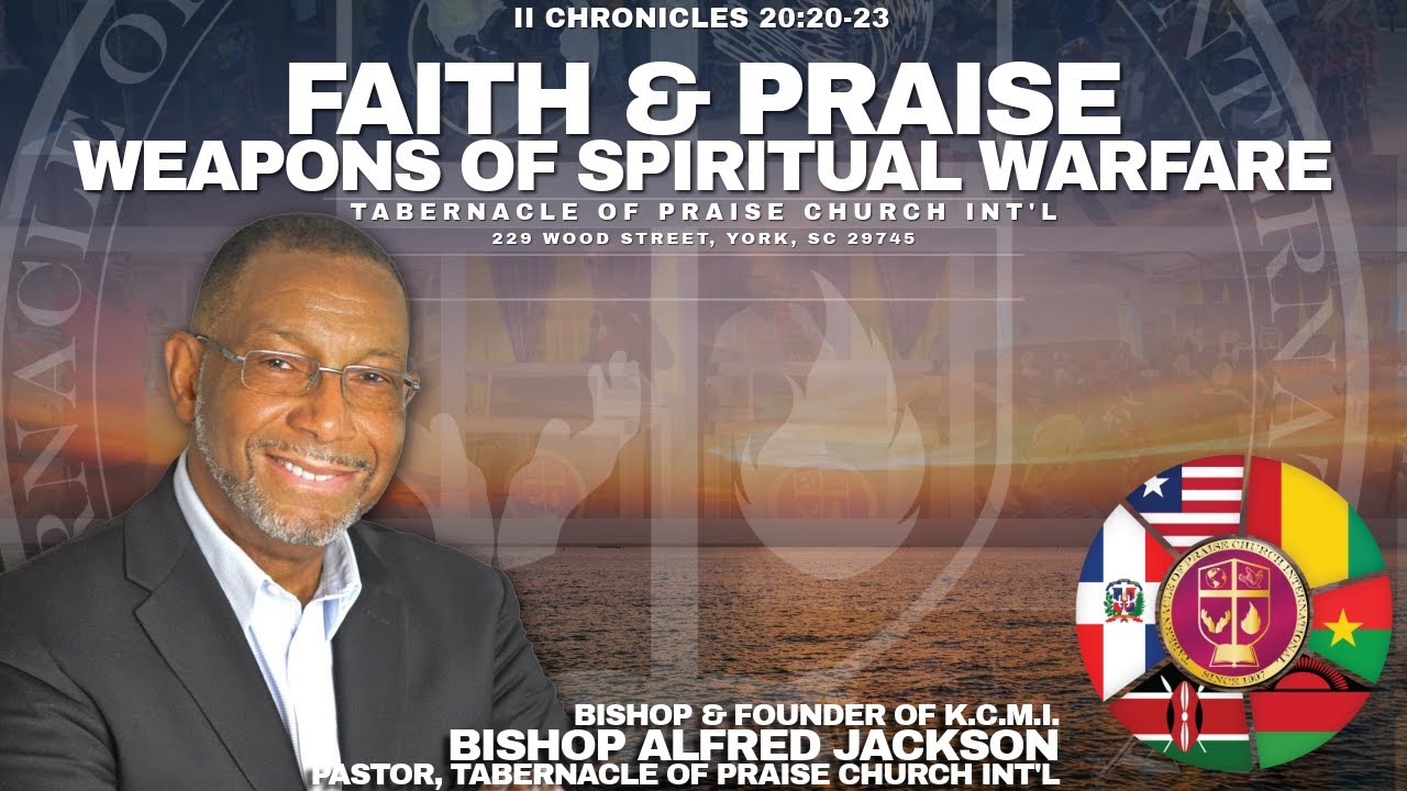 Faith and Praise: Weapons of Spiritual Warfare - YouTube