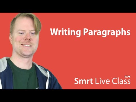 Writing Paragraphs - Upper-Intermediate English With Neal #9