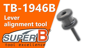 How to Use the TB-1946B Lever alignment tool