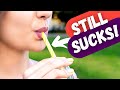 how we made Straws WORSE!