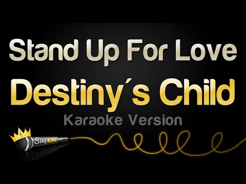 Destiny's Child - Stand Up For Love (2005 World Children’s Day Anthem) (Karaoke Version)