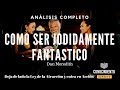 COMO SER JODIDAMENTE FANTASTICO (mentalidad emprendedora no común para ser exitoso) Análisis libros