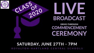 Class of 2020 Live Drive-Through Commencement Ceremony