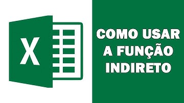 Função Indireto - Como usar a fórmula indireto para buscar dados dinamicamente?