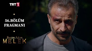 Benim Adım Melek 56.Bölüm Fragmanı