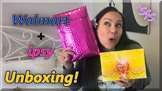 Walmart & Ipsy Unboxing