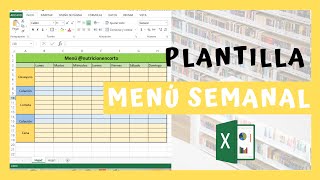 Plantilla de menú semanal en Excel | Excel para nutriólogos screenshot 2
