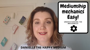 Understanding the mechanics in Mediumship Development & Mediumship Training.