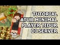 Tutorial atur MINIMAL PLAYER TIDUR di MINECRAFT