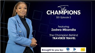 The Champions S1e2 featuring Zodwa Mkandla