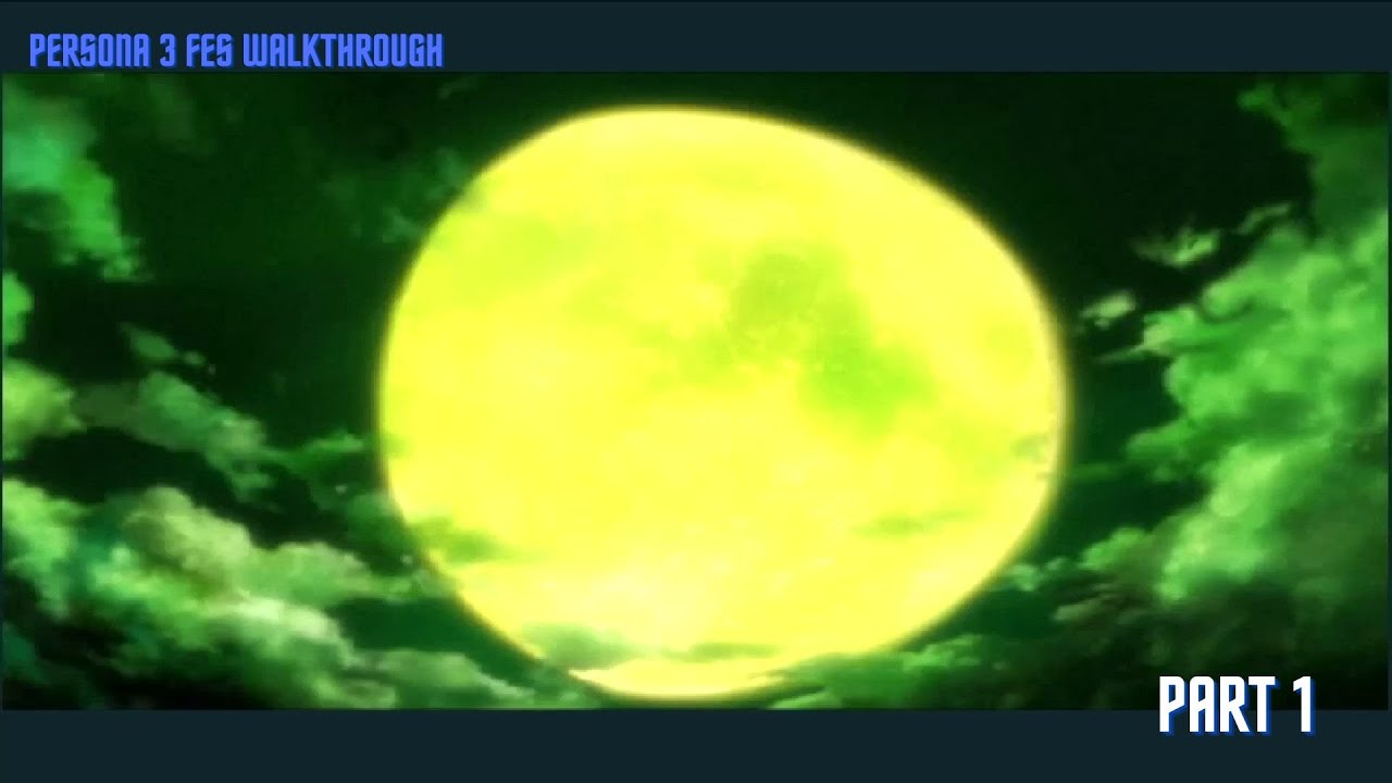 Shin Megami Tensei Persona 3 FES Walkthrough Part 1 No Commentary YouTube shin-megami-tensei-persona-3-fes-walkthrough-part-1-no-commentary-youtube