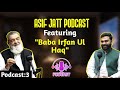 Asif jatt podcast featuring baba irfan ul haq 