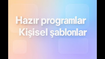 Hazır programlar-Kişisel şablonlar-Yeni mola sistemi