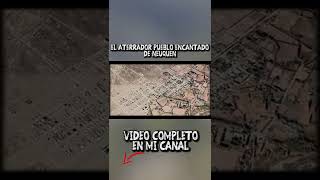 EL aterrador pueblo de Neuquen