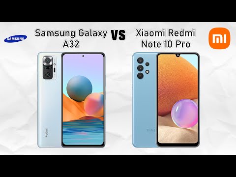 SAMSUNG GALAXY A32 VS XIAOMI REDMI NOTE 10 PRO SPEC COMPARISON