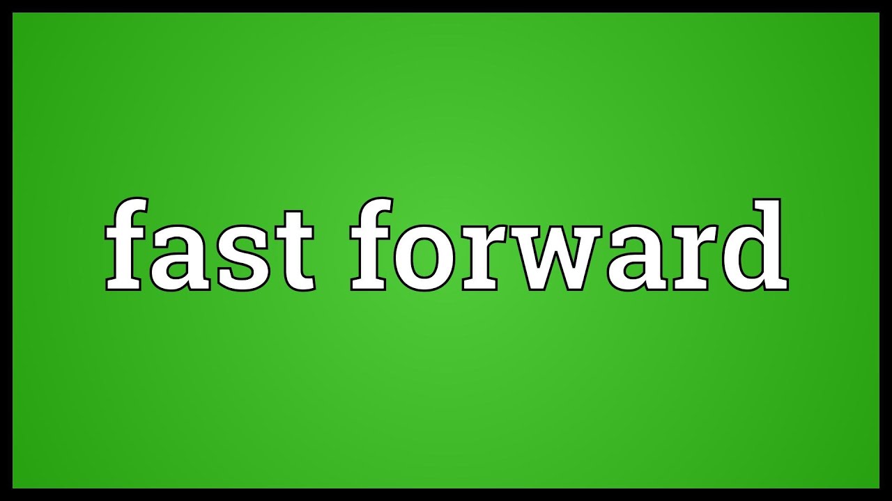 Forward meaning