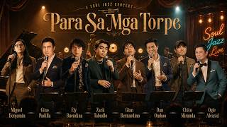 Secret Feelings OPM Hits - Gusto Kita, Ligaya, Harana, Pano, Pasilyo & More | Torpe OPM Soul Jazz
