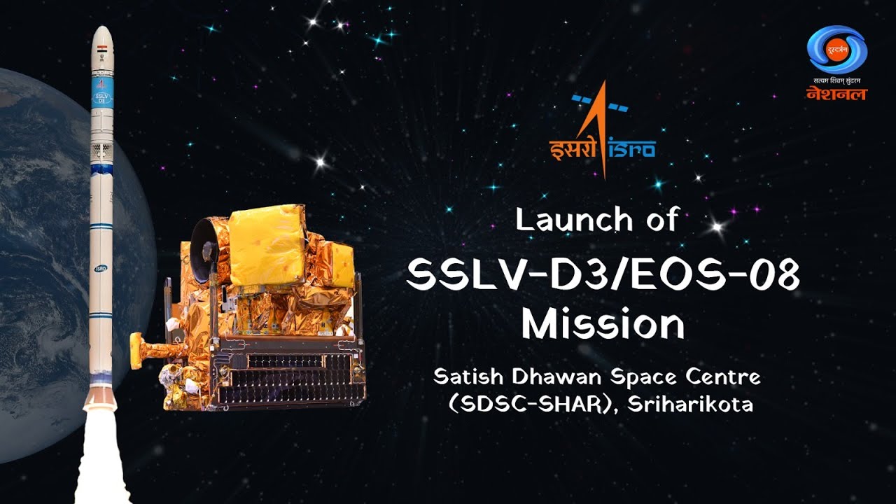 LIVE - Launch of SSLV-D3/EOS-08 Mission from Satish Dhawan Space