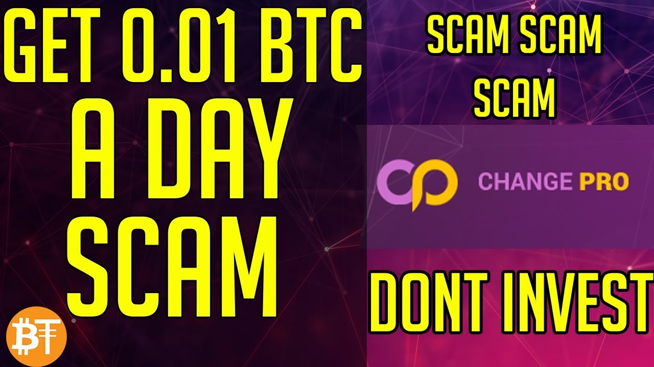 CHANGEPRO IS A SCAM!! DO NOT INVEST IN CHANGE PRO ITS A SCAM YouTube