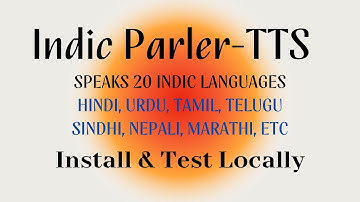 Indic Parler-TTS - Install Locally - Test with Hindi, Urdu, Tamil and Other Languages