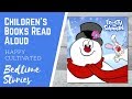 Frosty the Snowman Book Read Aloud | Christmas Books for Kids | Children's Books Read Aloud