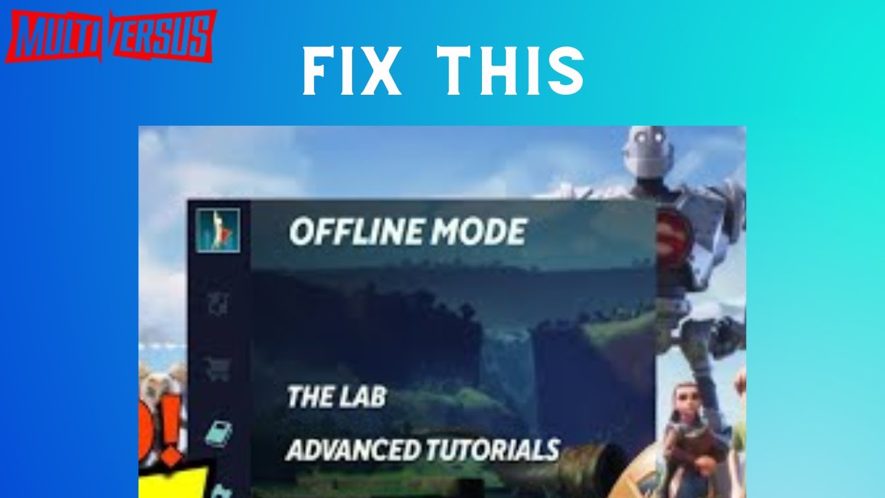 How to FIX OFFLINE BUG or ERROR in MultiVersus on PC - YouTube