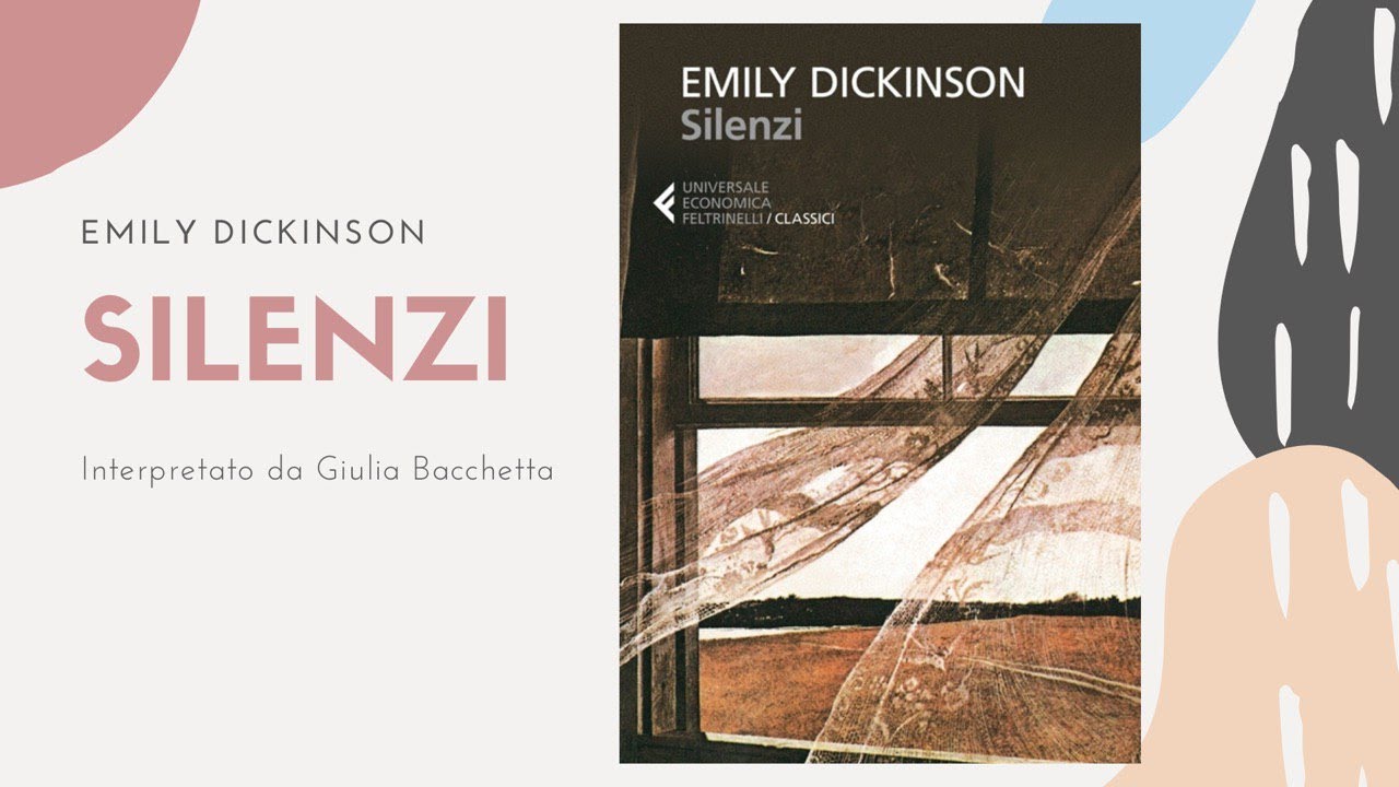 Silenzi Poesie Di Emily Dickinson Audiolettura Youtube
