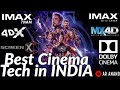 Dolby cinema  4dx  imax  screenx  big odisha