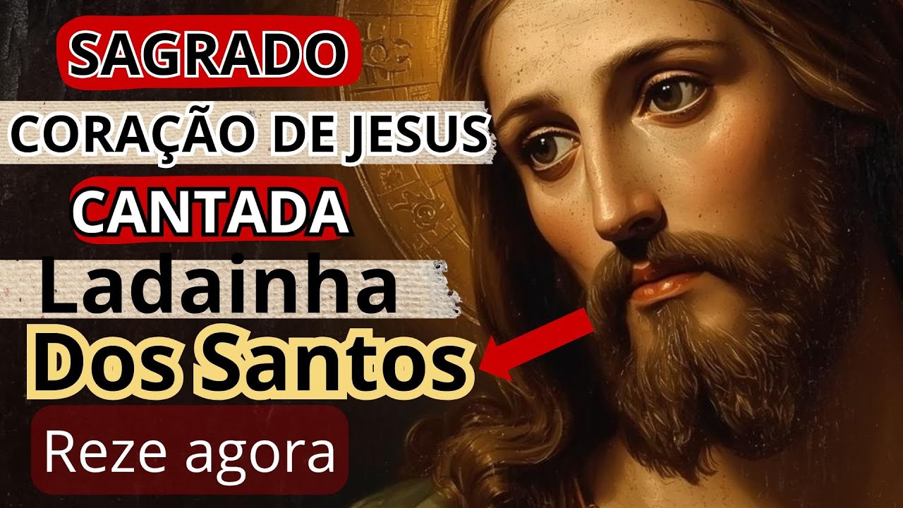 #45 - Oração da Manhã - Ladainha de Todos Os Santos - Latim  (Sagrado Coração de Jesus)