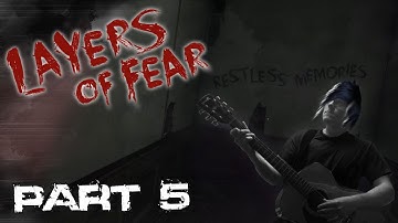 HARDCORE BAND, RESTLESS MEMORIES | Layers Of Fear | Pt5
