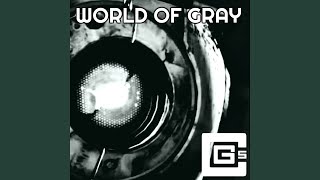 World of Grey