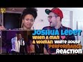 Joshua Ledet - When a Man Loves a Woman (White House performance) Reaction