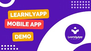 LearnlyApp MobileApp Demo - A 1 minute quick demo of the core learnly mobile app feature