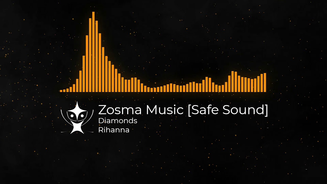 Diamonds ️ Rihanna 😊 Zosma Music [Safe Sound] YouTube