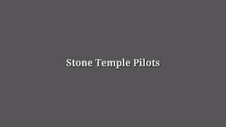 Stone Temple Pilots - She&#39;s My Queen Lyrics