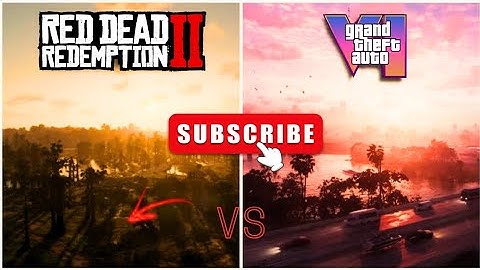 GTA6 vs RDR2 Graphics comparison