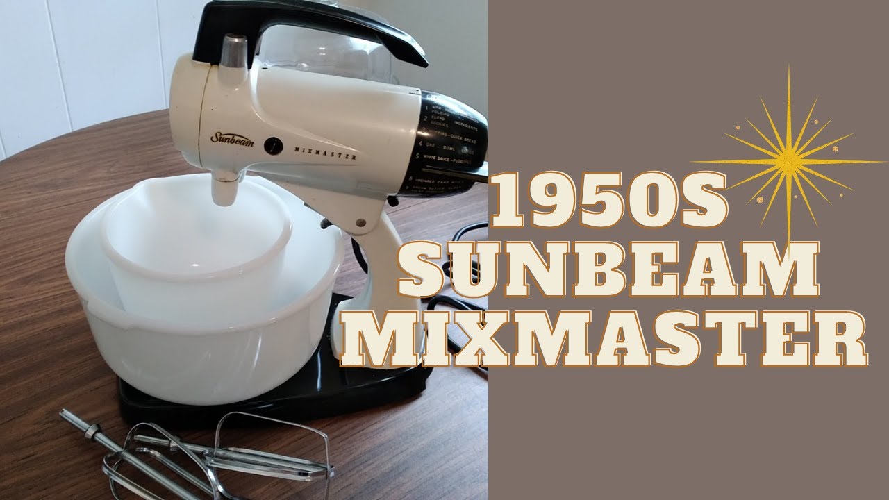 Sunbeam Mixmaster LOVE IT How To Use Mixer 