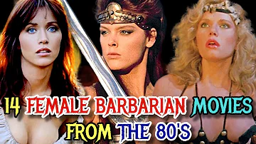 Top 14 Female Barbarian Movies From The 80’s That Created A New Genre Of Sword And Sorcery!