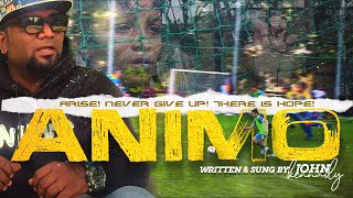 Animo Johny Kennady , Ft. Beasy B Motivation Anthem