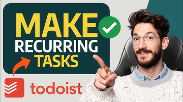 How to Make RECURRING TASKS in Todoist (Step by Step) 2025
