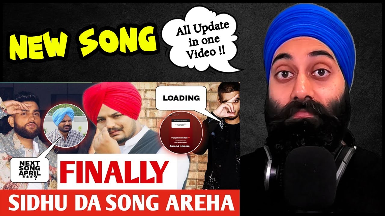 Sidhu Moosewala New Song (Coming Soon) ! ALL UPDATE