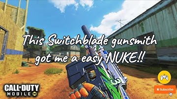 this Switchblade gunsmith got me an easy NUKE!! #codm #switchblade  #thegameplaychannel