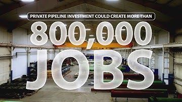 Television Ad: Pipelines Create Jobs