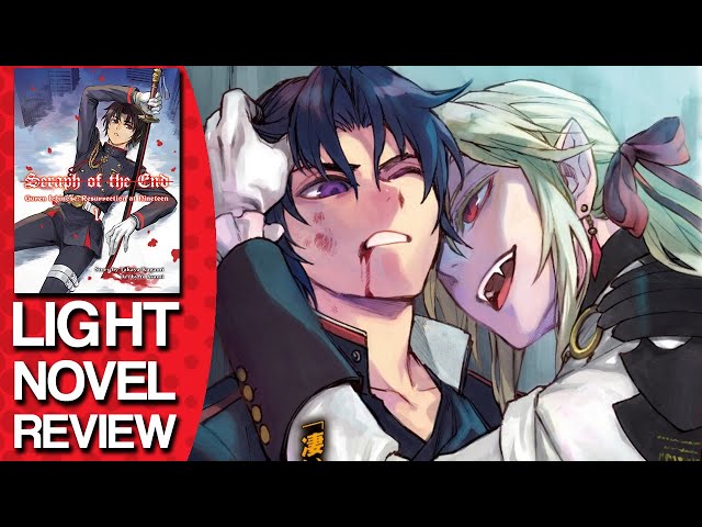 Review: Seraph of the End: Guren Ichinose: Resurrection at Nineteen Volume  1 – English Light Novels